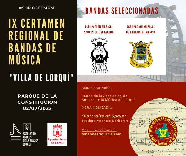 Anunciadas las bandas participantes en el IX Certamen Regional 'Villa de Lorquí'