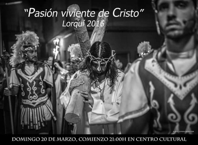 La Pasión de Cristo por las calles de Lorquí